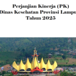 Perjanjian Kinerja (PK) Dinas Kesehatan Provinsi Lampung Tahun 2025